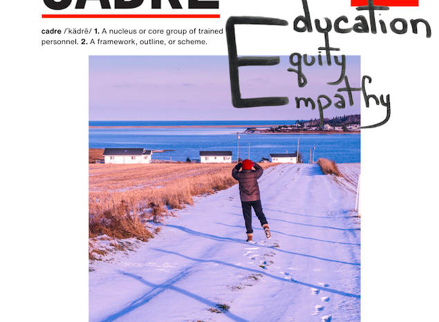 The Cadre: Education Equity Empathy